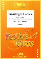 Goodnight Ladies Download