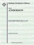 Sandpaper Ballet 
