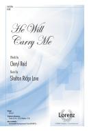 He Will Carry Me 