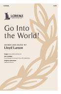 Go Into the World! 