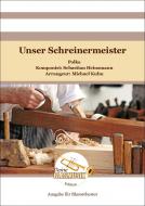 Unser Schreinermeister 