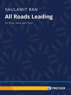 All Roads Leading 