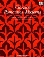 Classics-Romantics-Moderns 