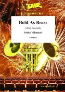 Bold As Brass Standard