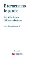 E torneranno le parole 