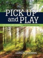 Pick Up and Play for Spring and Summer 