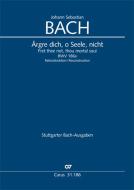 Fret thee not, thou mortal soul BWV 186a Download