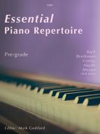 Essential Piano Repertoire: Pre-grade Standard