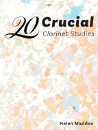 20 Crucial Clarinet Studies Standard