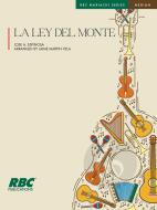 La Ley Del Monte 