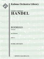 Rodrigo, HWV 5: Overture 