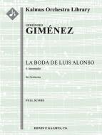 La Boda de Luis Alonso: 4. Intermedio 