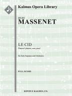 Le Cid: Pleurez! pleurez, mes yeux! 