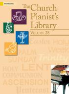 The Church Pianist's Library 28 