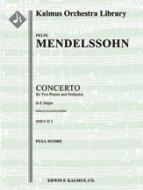 Concerto for Two Pianos and Orchestra in E (No. 1), MWV O 5 