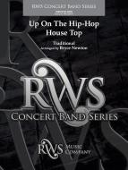 Up on the Hip-Hop House Top Standard