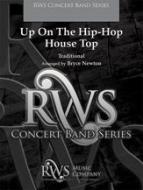 Up on the Hip-Hop House Top 