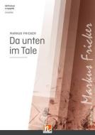 Da unten im Tale 