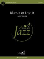 Blues It or Lose It Standard