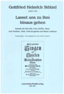 Lasset uns zu ihm hinaus gehen 