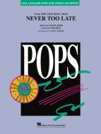 Never Too Late Standard