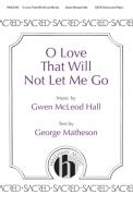 O Love That Will Not Let Me Go Standard