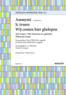 Ic truere / Wij comen hier ghelopen Standard