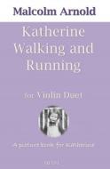 Katherine Walking and Running 