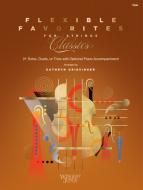 Flexible Favorites for Strings: Classics - Viola Standard