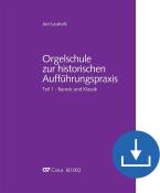 Orgelschule zur historischen Aufführungspraxis Teil 1 Download