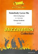 Somebody Loves Me Download