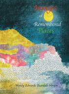 Images of Remembered Places 