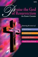 Praise the God of Resurrection 