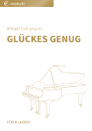 Glückes genug 