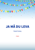 Ja må du leva 