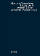 Passio per il Venerdi Santo - Johannes-Passion (1702) 