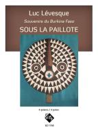 Souvenirs du Burkina Faso - Sous la paillote 