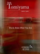 Words Make What You Are 