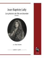 Les plasirs de lîle enchantée 