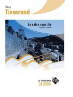 La Valse Sans Fin 