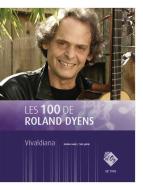 Les 100 de Roland Dyens - Vivaldiana 