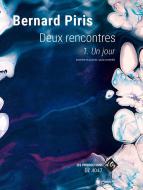Deux Rencontres, Un Jour 