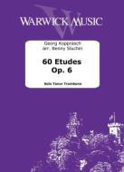 60 Etudes op. 6 