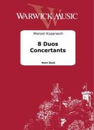8 Duos Concertantes 