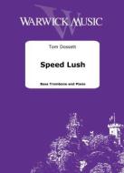 Speed Lush 