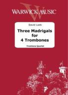 3 Madrigals 