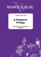 A Pastoral Trilogy 