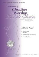 A Choral Prayer 