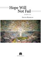 Hope Will Not Fail 