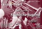 Fröhliche Jugend (Polka) / Liebestraum (Brautnacht-Walzer) 